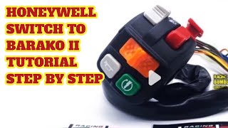 HONEYWELL SWITCH TO BARAKO II STEP BY STEP TUTORIAL [upl. by Terencio]