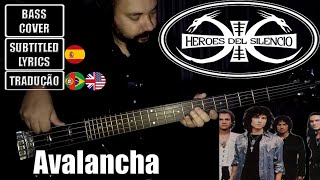 HÉROES DEL SILENCIO  AVALANCHA BASS Cover  Subtitled LYRICS  Translations ENGPOR [upl. by Somar]