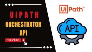 UiPath Orchestrator API  API Automation  UiPath Orchestrator API Authentication [upl. by Illona]