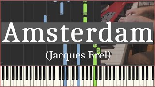 🎹 Jacques Brel AMSTERDAM Piano Tutoriel FACILE et Cover [upl. by Leahcam]