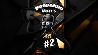 Probando Voces 2 ADBMUSIC614 Chihuahua alexdangerbeats probandovoces [upl. by Letney]