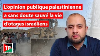 Qassam Muaddi  lopinion publique palestinienne a sans doute sauvé la vie dotages israéliens [upl. by Stubstad766]