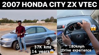 Honda City Zx 2007 Vtec Drive review My ownership experience Only 37000 kms in 14 years😱 [upl. by Sirraf]