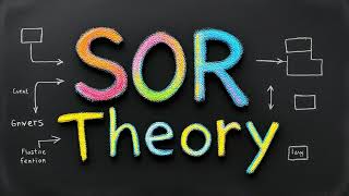 SOR Theory for Research Models [upl. by Evannia]