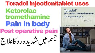 Intensive painjisam mai dardtoradol injection uses in urdu and hinditoradol injectionbody pain [upl. by Kentigera272]