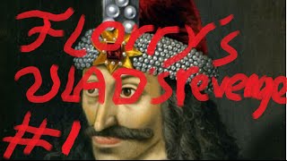 Eu4 Wallachia Part 1 Vlads Revenge [upl. by Gasperoni]