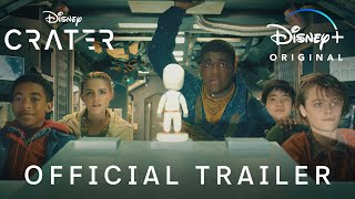 Crater  Official Trailer  Disney [upl. by Anneuq]