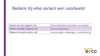 Kosten uitgaven opbrengsten en ontvangsten  Bedrijfseconomie [upl. by Odnomyar]