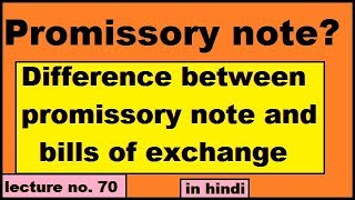 What is promissory note difference between promissory note and bills of exchange in Hindi class 11th [upl. by Pare]