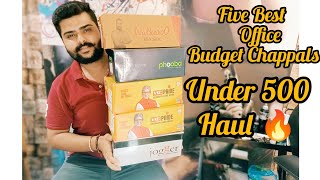 5 Best Budget Office wear Mens Chappals  Under 500 Haul For Rainy Season 🔥💯 [upl. by Jermain19]