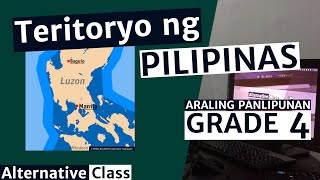 Araling Panlipunan Grade 4  Teritoryo ng Pilipinas [upl. by Yeltnarb602]