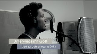 Lied zur Jahreslosung 2013 [upl. by Brigid298]