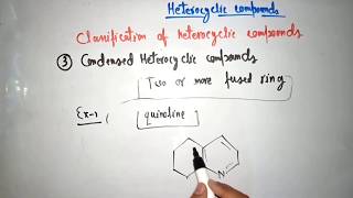 Heterocyclic compounds  introduction amp classification [upl. by Marylinda86]