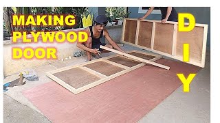 DIY PLYWOOD DOOR  SIMPLENG PAGGAWA NG FLUSH DOOR FOR BEGINNERS [upl. by Ocinemod]