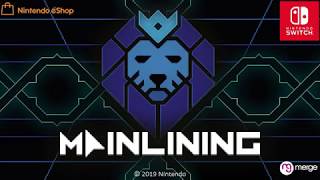 Mainlining Release Trailer [upl. by Leanatan]