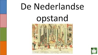 OUDE VIDEO  5 De Nederlandse opstand [upl. by Elram920]