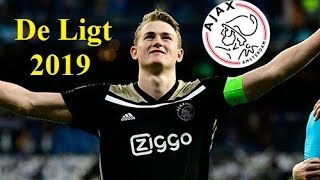 Matthijs de Ligt 2019  AJAX AMSTERDAM  GOALS SKILLS PASSES amp ASSISTS  YOUNG FOOTBALL [upl. by Hayley]