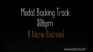 Modal Backing Track B Lócrio Locrian  80 bpm [upl. by Idet]