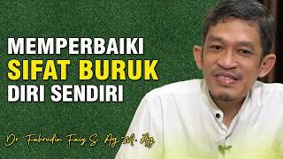 Ngaji Filsafat  Cara Memperbaiki Sifat Buruk Diri Sendiri  Dr Fahrudin Faiz SAg MAg [upl. by Nyladam]