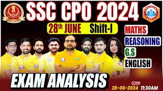 SSC CPO Analysis 2024  28 June Shift 1  SSC CPO Question Paper 2024 Analysis  SSC CPO SI 2024 [upl. by Hube940]