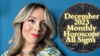 DECEMBER 2023 MONTHLY HOROSCOPE All Signs Ending the Year on a High [upl. by Ittam]