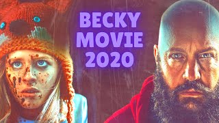 Becky movie 2020 [upl. by Rednirah]