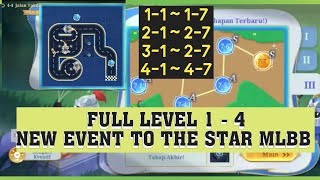 LEVEL 1  4 FULL NEW EVENT TO THE STAR MLBB [upl. by Gaston818]