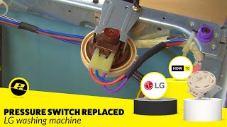 How to Replace the Pressure Switch on an LG Washing Machine [upl. by Neilson71]