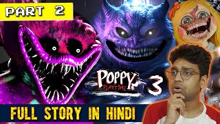 POPPY PLAYTIME CHAPTER 3  FULL STORY in HINDI  PART 2  Deep Sleep Explanation amp Analysis [upl. by Narhem]