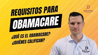 ¿Qué es el Obamacare y quiénes califican 🤔 ¿Cuáles son los requisitos para Obama care [upl. by Nortad]