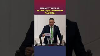 CHP Çorum Milletvekili Mehmet Tahtasız Vatandaşın donunu da aldınız [upl. by Felike148]