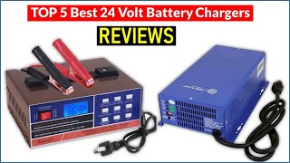 ✅ BEST 5 24 Volt Battery Chargers Reviews  Top 5 Best 24 Volt Battery Chargers  Buying Guide [upl. by Aniara839]