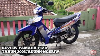 REVIEW YAMAHA F1ZR BIRU 2003 DAN TEST DRIVE GASPOLLL [upl. by Devland278]