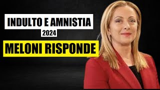 Indulto e Amnistia 2024 la risposta di Giorgia Meloni  Avv Giuseppe Di Palo [upl. by Danica]