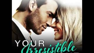 Your Irresistible Love Audiobook by Layla Hagen [upl. by Yenitsed]