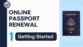 Online Passport Renewal Getting Started [upl. by Spatola313]