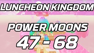 Super Mario Odyssey Luncheon Kingdom Post Game Power Moons 47  68 Guide [upl. by Nageam]