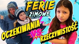 FERIE ZIMOWE OCZEKIWANIA VS RZECZYWISTOŚĆ ODC 222 [upl. by Yerffeg]