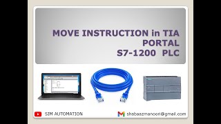 08 S7 1200 MOVE INSTRUCTION by SIMAUTOMATIONTUTORIAL [upl. by Hicks]