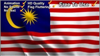 video Background Bendera malaysia berkibar  Malaysian Flag Waving [upl. by Ardeen278]