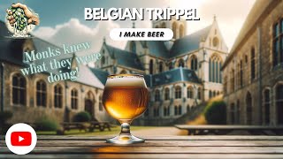 Belgian Tripel [upl. by Aicak968]