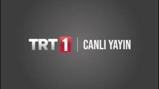 TRT 1 Canlı Yayın İzle [upl. by Harrow]