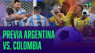 PREVIA ARGENTINA VS COLOMBIA  FINAL COPA AMÉRICA 2024 [upl. by Leggett702]