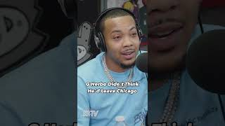 G Herbo Never Imagined Leaving Chicago [upl. by Adolfo]