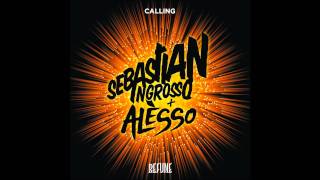 Calling Extended Mix  Sebastian Ingrosso amp Alesso [upl. by Armillda]