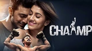 Chaamp Bengali Full Movie Facts amp Story  চ‍্যাম্প full movie দেব  Chaamp Full Movie Facts [upl. by Suoirtemed30]