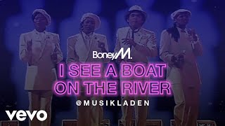 Boney M  I See a Boat on the River 7quot Version [upl. by Aihsyn894]