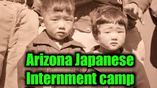 Japanese Internment Camp  Arizona [upl. by Aliab]