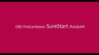 CIBC FirstCaribbean SureStart Account [upl. by Alejandrina]