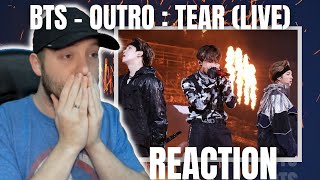 BTS Outro  Tear  LIVE  REACTION  Metal Head Reaction [upl. by Virgie126]